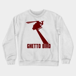 Ghetto Bird Crewneck Sweatshirt